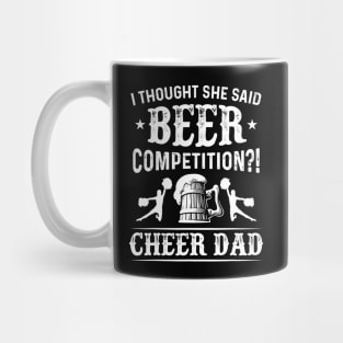 Mens I Thought She Said Beer Competition Funny Cheer Dad Gift Mug